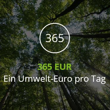Jeden Tag 1 Euro für die Umwelt